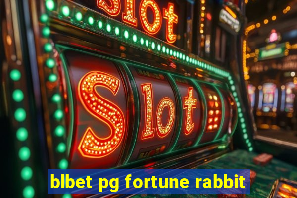 blbet pg fortune rabbit